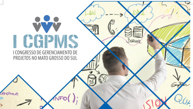 I CGPMS – I Congresso de Gerenciamento de Projetos no Mato Grosso Do Sul